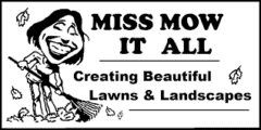 Miss Mow It All
