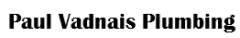 Paul Vadnais Plumbing