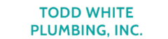 Todd White Plumbing, Inc