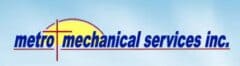Metro Mechanical Services Inc